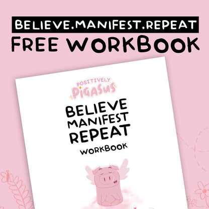 POSITIVELY PIGASUS FREE WORKBOOK | Digital Download